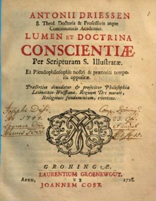 Lumen et doctrina conscientiae : per Scripturam S[acram] illustratae et Pseudophilosophis nostri & preaeteriti temporis oppositae