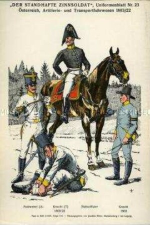 Uniformdarstellung, Feldwebel, Knechte und Stabsoffizier des Militärischen Fuhrwesens, Kaiserreich Österreich, 1803/1822.