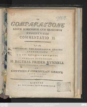 Commentatio 2: De Comparatione Legvm Romanarvm Cvm Graecorvm Institvtis ...