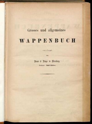 Bd. 1, Abth. 3, Reihe 3, C, Bd. 3: J. Siebmacher's grosses und allgemeines Wappenbuch. Bd. 1, Abth. 3. Der Hohe Adel. Reihe 3. Die Fürsten des Heiligen Römischen Reiches. C. Die europäischen Fürstengeschlechter nicht Römisch-Kaiserlicher oder Deutsch-Bundesfürstlicher Extraction. Bd. 3