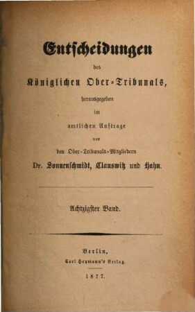 Entscheidungen des Königlichen Obertribunals. 80. 1877