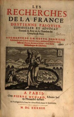 Les Recherches de la France d'Estienne Pasqvier