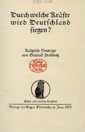 Durch welche Kräfte wird Deutschland siegen? : religiöse Vorträge