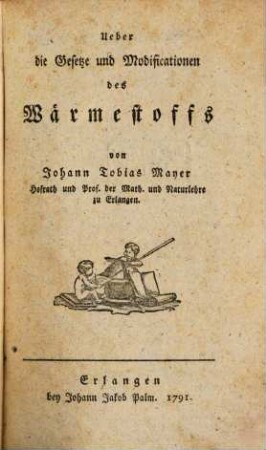Ueber die Gesetze und Modificationen des Wärmestoffs