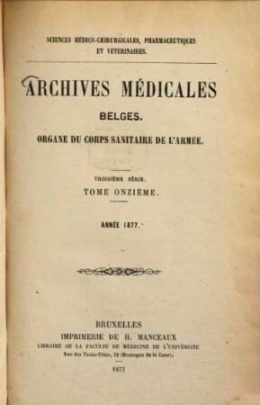 Archives médicales belges. 11 = 3. sér. 1877