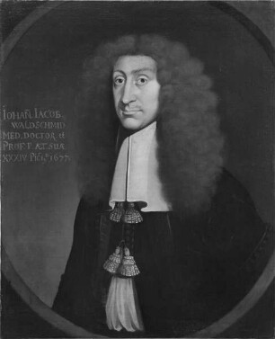 Bildnis des Johann Jakob Waldschmiedt, 1674-1689 Professor der Medizin in Marburg (1644-1689)