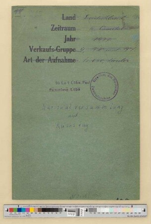 Tätigkeit in der Deutschen Nationalversammlung und im Reichstag.- Anträge, Entschließungen, Gestzentwürfe, Schriftwechsel mit Fraktionen: Bd. 1