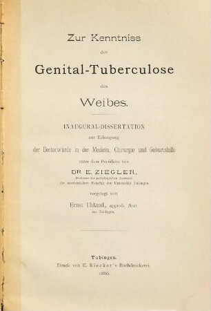 Zur Kenntniss der Genital-Tuberculose des Weibes