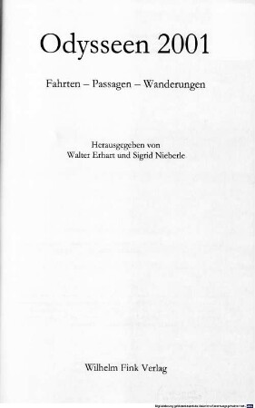 Odysseen 2001 : Fahrten, Passagen, Wanderungen
