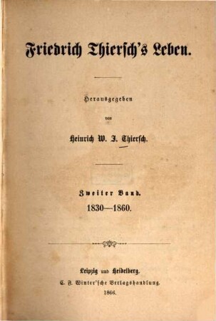 Friedrich Thiersch's Leben, 2. 1830 - 1860