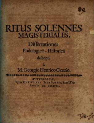 Ritus solennes magisteriales : dissertatione philologico-historica descripti