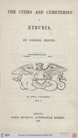 Band 1: The cities and cemeteries of Etruria: in two volumes