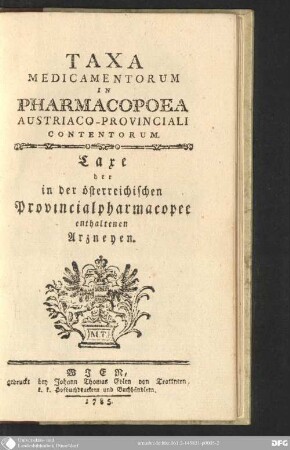 Taxa Medicamentorum In Pharmacopoea Austriaco-Provinciali Contentorum