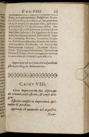 Caput VIII. Circa Imperatorem duo observanda veniunt, causa efficiens, & causa dirigens.