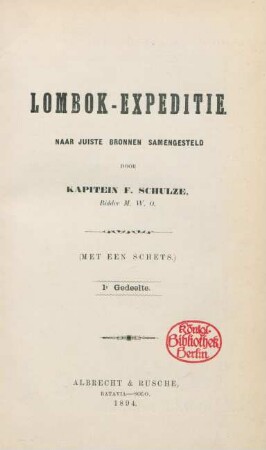 Gedeelte 1: Lombok-expeditie