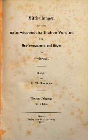 Mitteilungen aus dem Naturwissenschaftlichen Verein für Neu-Vorpommern und Rügen in Greifswald. 9. 1877