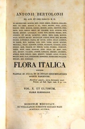 Flora italica : sistens plantas in Italia et in insulis circumstantibus sponte nascentes. 10. Monoecia-Dioecia-Polygamia. - 1854