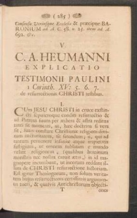 V. - C. A. HEUMANNI Explicatio Testimonii Paulini I Corinth. XV: 5. 6. 7. de Resurrectionis Christi testibus