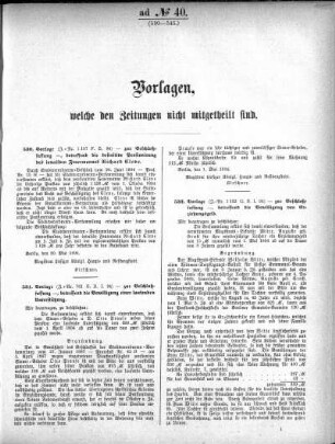 Anlage: ad No. 40 (530-545.), Vorlagen, welche den Zeitungen nicht mitgeteilt sind