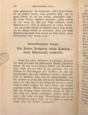 Achtunddreißigstes Kapitel. Wie Bruder Juniperus einem Kranken einen Schweinsfuß verschaffte.