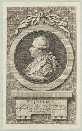 Bildnis Wilhelm V., Fürst, Prinz von Oranien, Erbstadhalter der Vereinigt. Niederlande