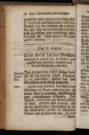 Das II. Capitel. Dieser Gott hat den Menschen anfangs in einem sehr herrlichen und glückseligen Stande, nemlich nach seinem Ebenbilde erschaffen.