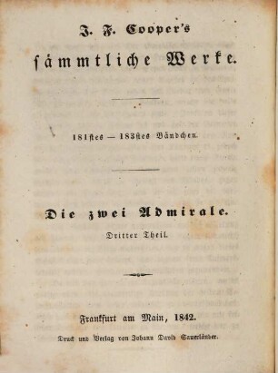 J. F. Coopers sämmtliche Werke, Bdch. 181 - 183 : Th. 3