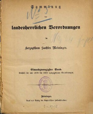 Sammlung der landesherrlichen Verordnungen im Herzogthum Sachsen-Meiningen. 21. 1878/83
