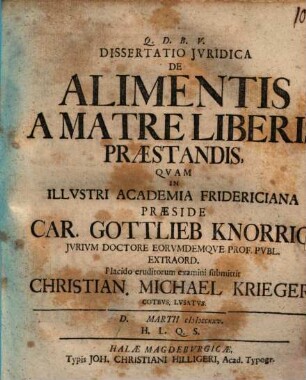 Dissertatio juridica de alimentis, a matre liberis praestandis