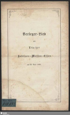 Verleger-Lied zum Leipziger Jubilate-Messen-Essen am 22. April 1856