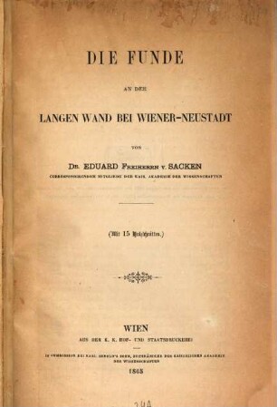 Die Funde an der langen Wand bei Wiener Neustadt : Mit 15 Holzschnitten
