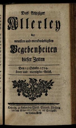 Den 15. Octobr. 1754. Zwey und viertzigstes Stück.