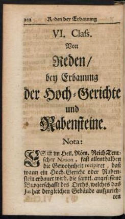 VI. Class. Von Reden, bey Erbauung der Hoch-Gerichte und Rabensteine.