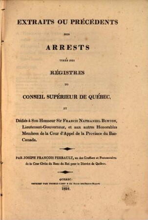 Extraits ou précédents des arrests tirés des régistres du conseil supérieur de Québec (Province du Bas-Canada)