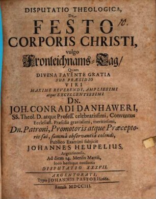 Disp. theol. de festo Corporis Christi, vulgo Fronleichnams-Tag