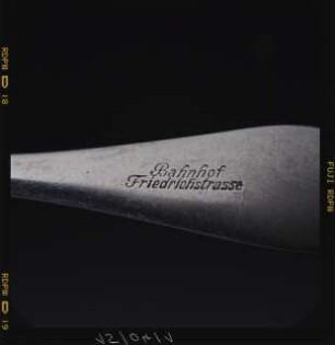 Besteck von Mitropa mit Gravur "Bahnhof Friedrichstrasse", Detailansicht