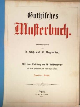 Gothisches Musterbuch : hrsg.von V. Statz u. G. Ungewitter, 2