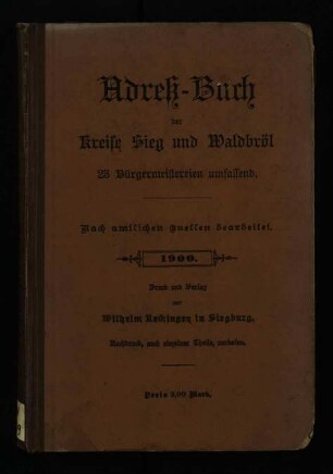 Adreß-Buch der Kreise Sieg u. Waldbröl / 1900