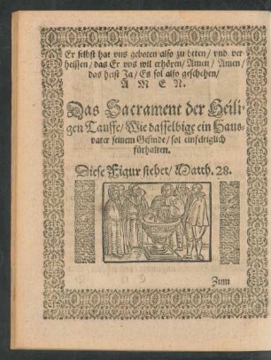 Das Sacrament der Heiligen Tauffe ...