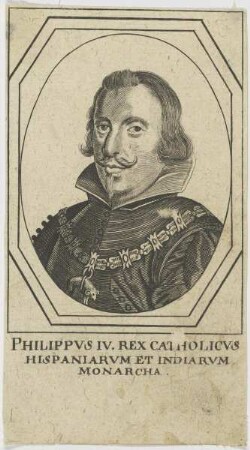 Bildnis Philippvs IV., Rex catholicvs Hispaniarvm et Indiarvm Monarcha