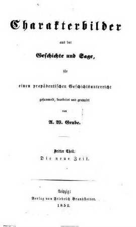 Theil 3: Die neue Zeit