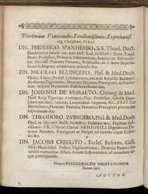 Plurimum Venerandis, Excellentissimis, [...] Dn. Friderico Spanhemio, [...] Dn. Nicolao Eglingero,[...] Dn. Johanni De Muralto, [...]
