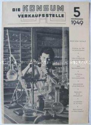 Mitteilungsblatt der Konsum-Genossenschaften der Sowjetischen Besatzungszone u.a. zum Konsum-Genossenschaftstag und zur Gründung des Verbandes Deutscher Konsumgenossenschaften