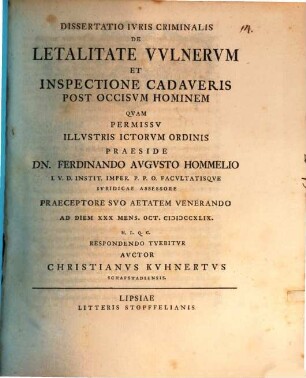 Dissertatio Ivris Criminalis De Letalitate Vvlnerum Et Inspectione Cadaveris Post Occisvm Hominem