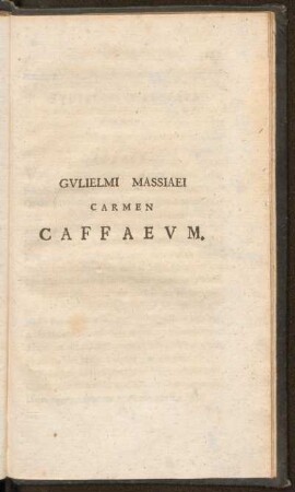 Gvlielmi Massiaei Carmen caffaevm