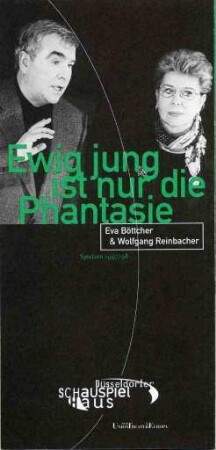 Ewig jung ist nur die Phantasie