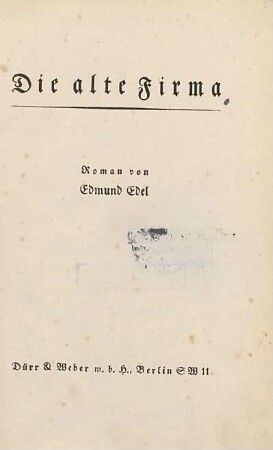 Die alte Firma : Roman