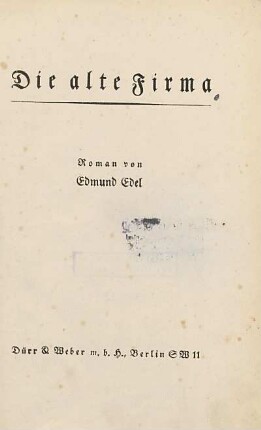 Die alte Firma : Roman