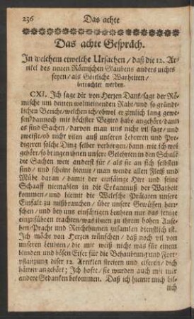 Das achte Gespräch.