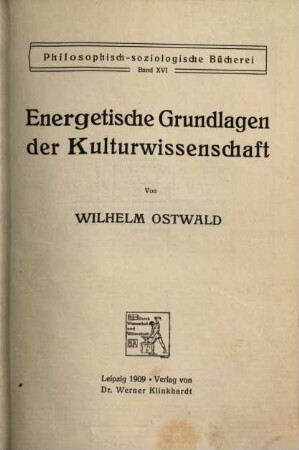 Energetische Grundlagen der Kulturwissenschaft